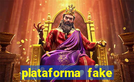 plataforma fake para jogar